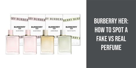 burberry her fake vs real